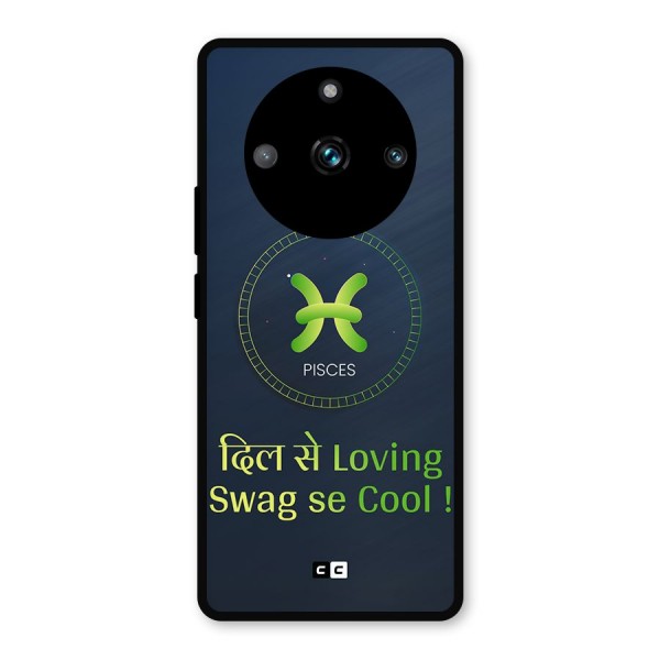 Pisces Swag Metal Back Case for Realme 11 Pro Plus