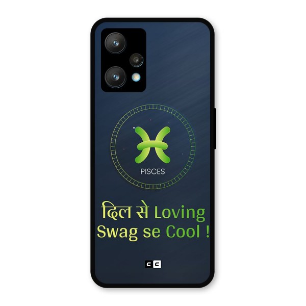 Pisces Swag Metal Back Case for Realme 9