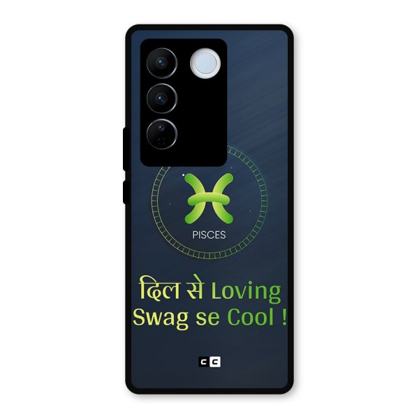 Pisces Swag Metal Back Case for Vivo V27 Pro