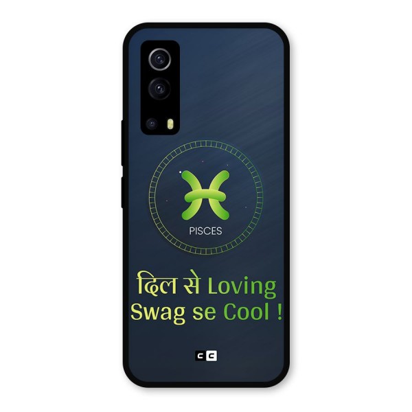 Pisces Swag Metal Back Case for iQOO Z3