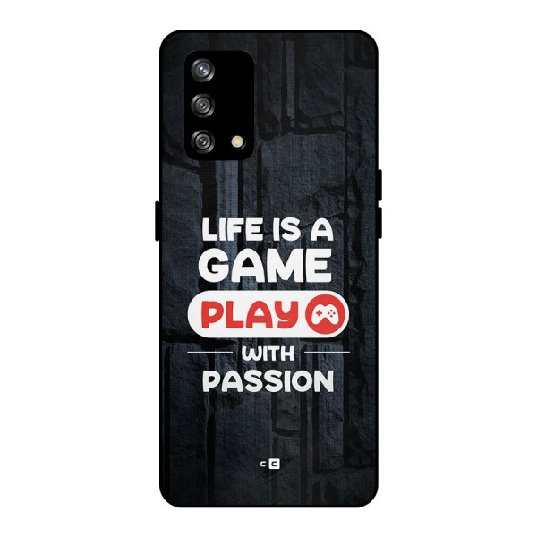 Play With Passion Metal Back Case for Oppo F19