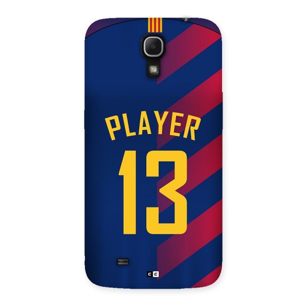 Player Thirteen Back Case for Galaxy Mega 6.3