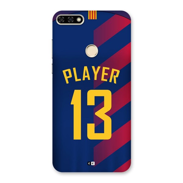 Player Thirteen Back Case for Honor 7A