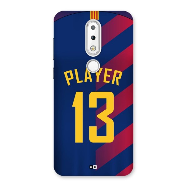 Player Thirteen Back Case for Nokia 6.1 Plus