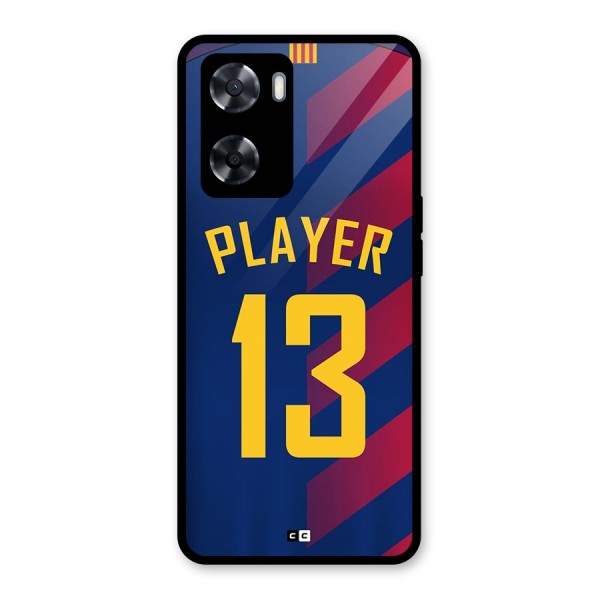 Player Thirteen Glass Back Case for Oppo A57 2022