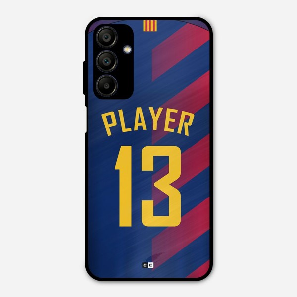 Player Thirteen Metal Back Case for Galaxy A15 5G