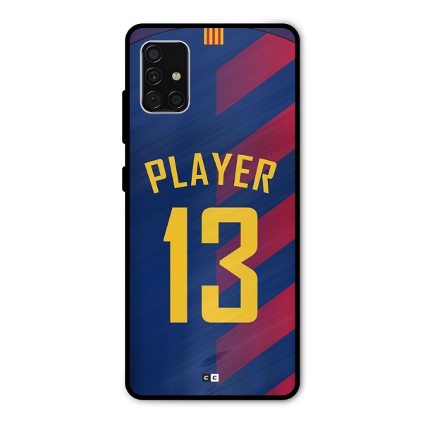 Player Thirteen Metal Back Case for Galaxy A51