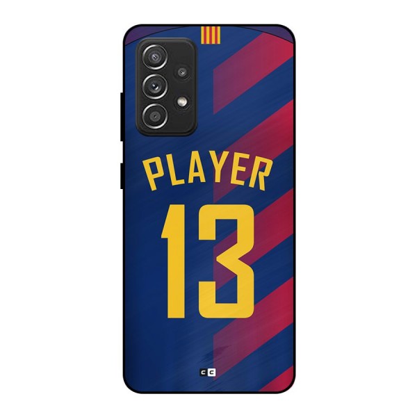 Player Thirteen Metal Back Case for Galaxy A52s 5G