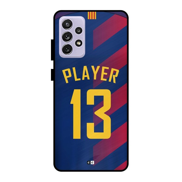 Player Thirteen Metal Back Case for Galaxy A72