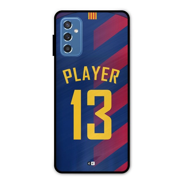 Player Thirteen Metal Back Case for Galaxy M52 5G