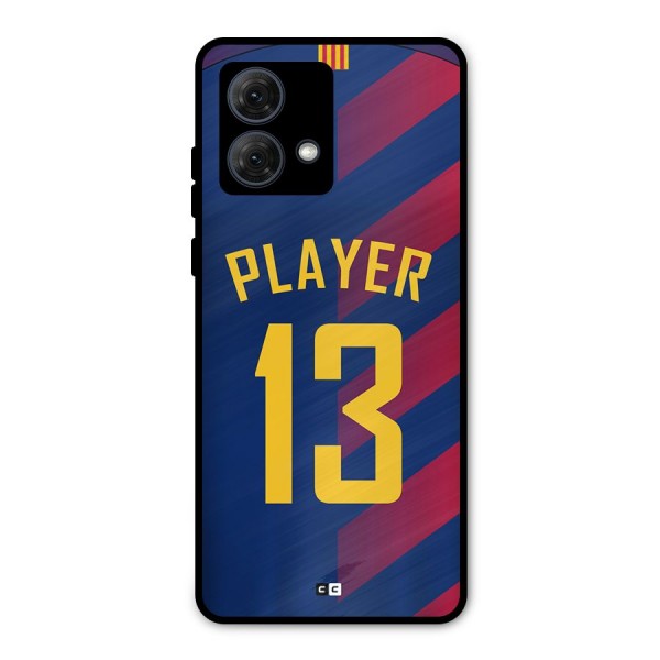 Player Thirteen Metal Back Case for Moto G84