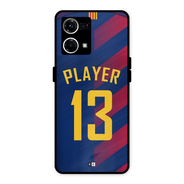 Player Thirteen Metal Back Case for Oppo F21s Pro 4G