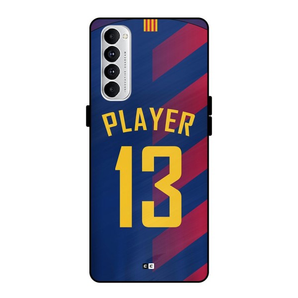 Player Thirteen Metal Back Case for Oppo Reno4 Pro