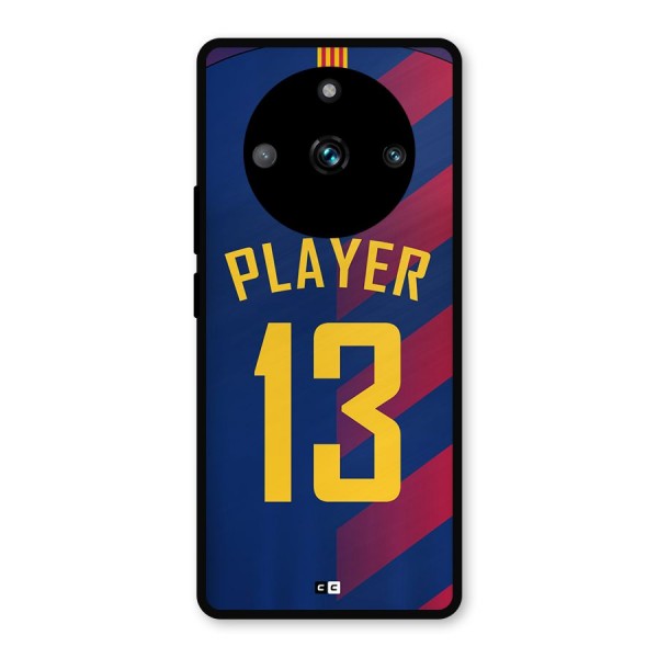 Player Thirteen Metal Back Case for Realme 11 Pro