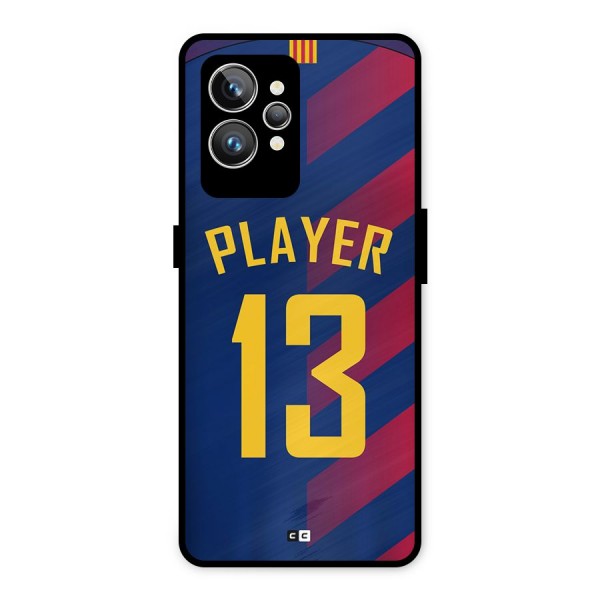 Player Thirteen Metal Back Case for Realme GT2 Pro