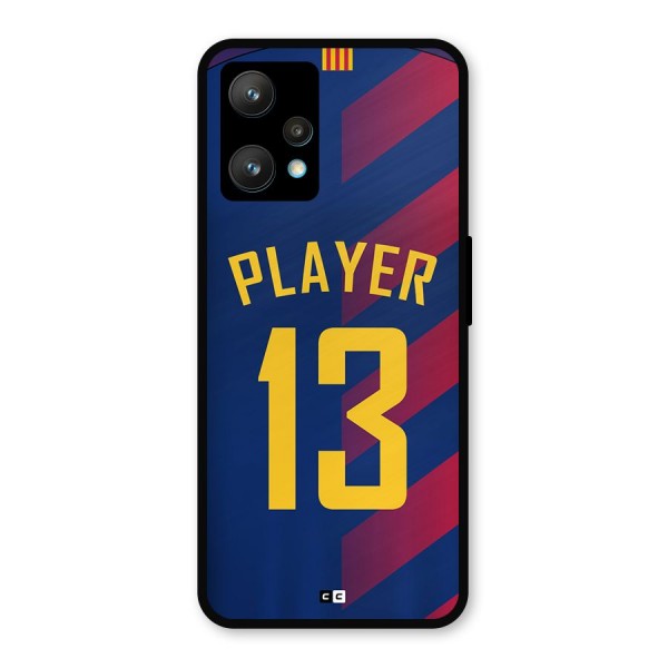 Player Thirteen Metal Back Case for Realme Narzo 50 Pro