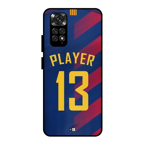 Player Thirteen Metal Back Case for Redmi Note 11 Pro