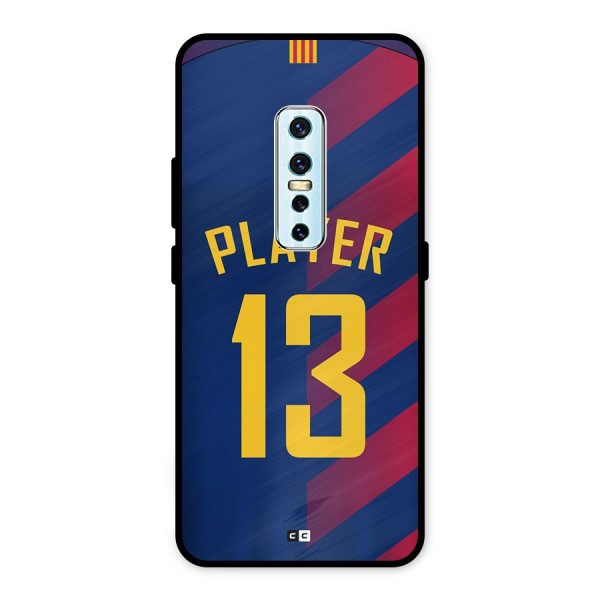 Player Thirteen Metal Back Case for Vivo V17 Pro