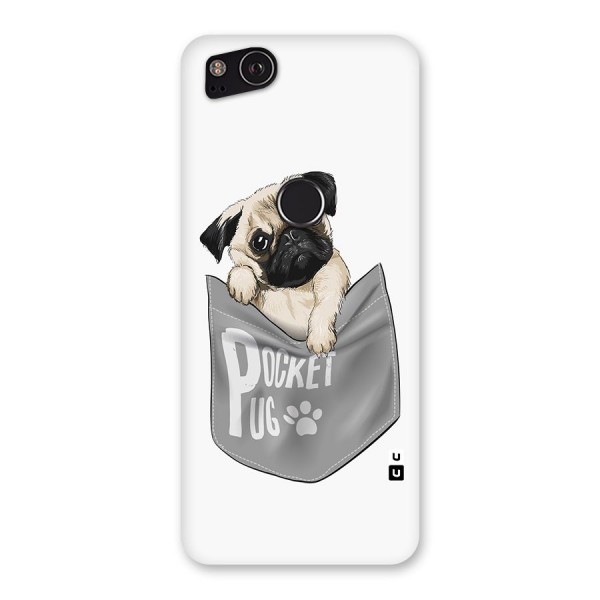 Pocket Pug Back Case for Google Pixel 2