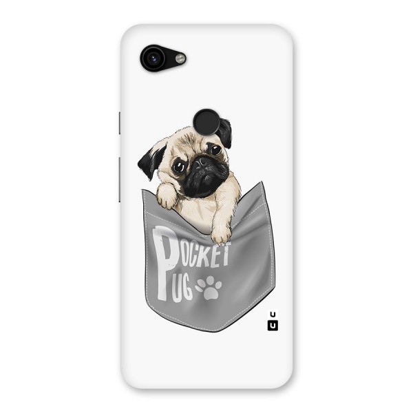 Pocket Pug Back Case for Google Pixel 3a XL