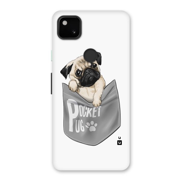 Pocket Pug Back Case for Google Pixel 4a