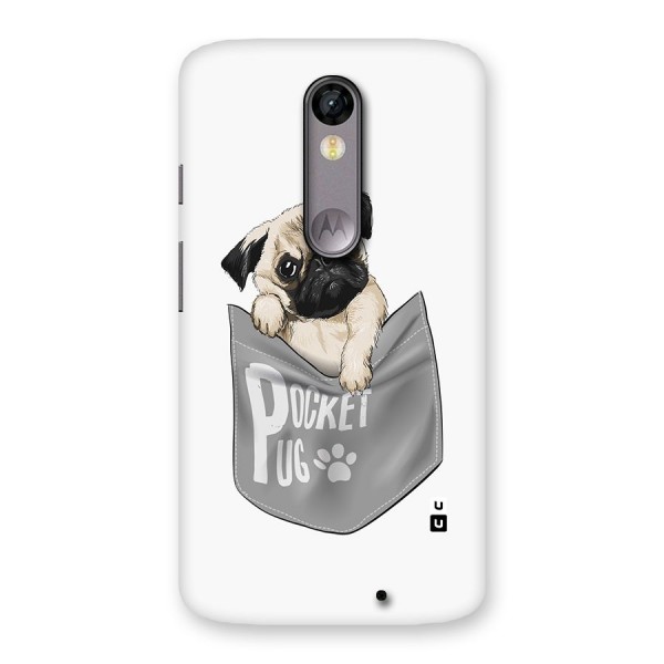 Pocket Pug Back Case for Moto X Force