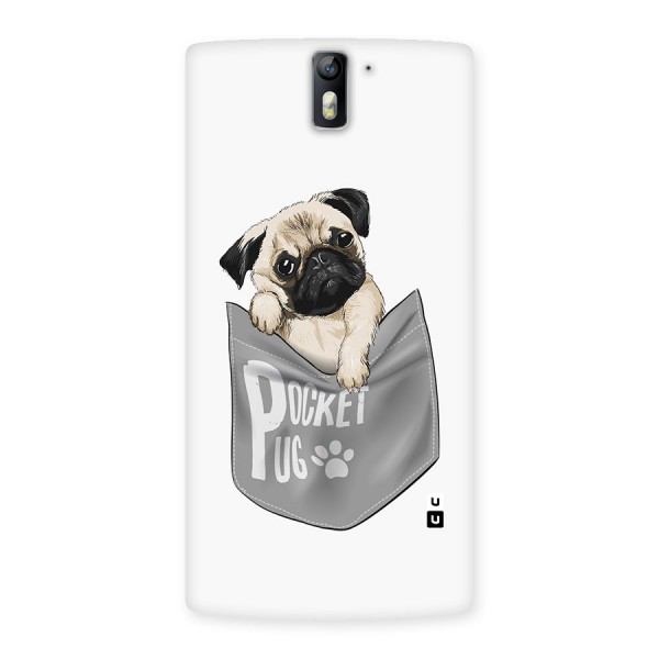 Pocket Pug Back Case for One Plus One