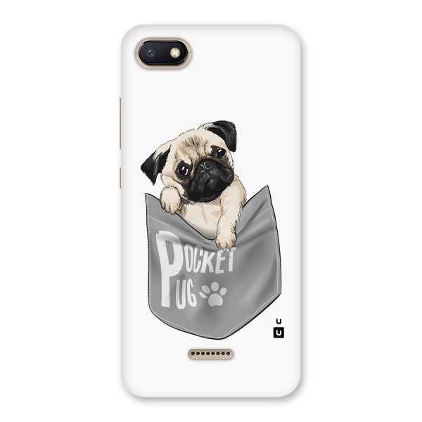 Pocket Pug Back Case for Redmi 6A