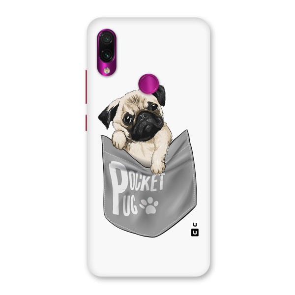 Pocket Pug Back Case for Redmi Note 7 Pro