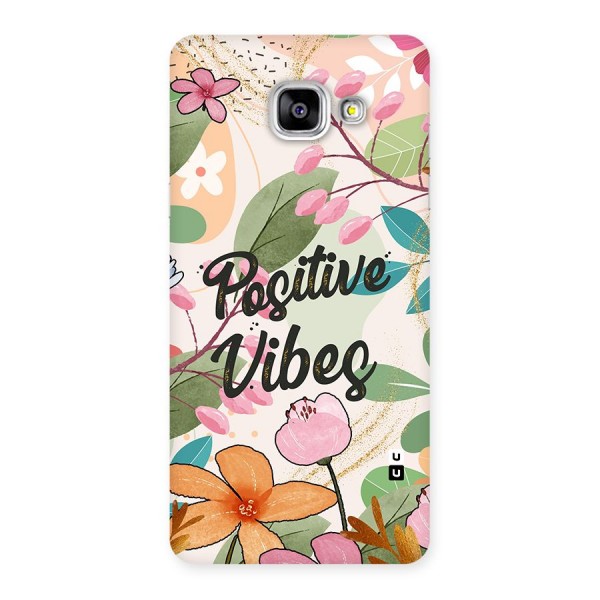 Positive Vibes Back Case for Galaxy A5 2016