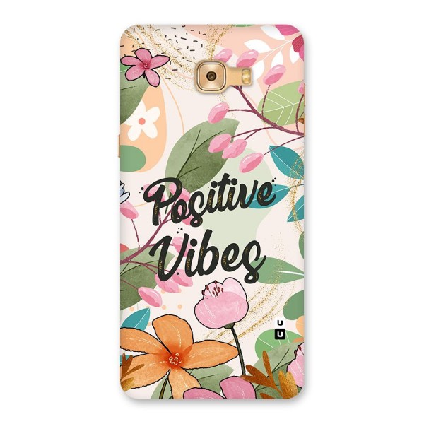 Positive Vibes Back Case for Galaxy C9 Pro