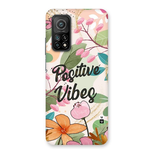 Positive Vibes Back Case for Mi 10T Pro 5G