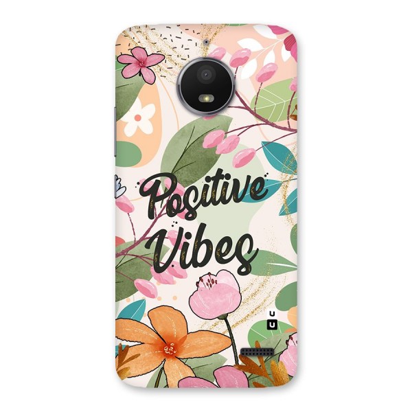 Positive Vibes Back Case for Moto E4