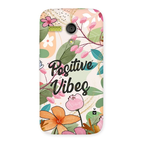 Positive Vibes Back Case for Moto G