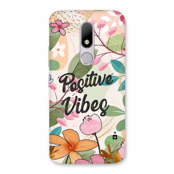 Positive Vibes Back Case for Moto M