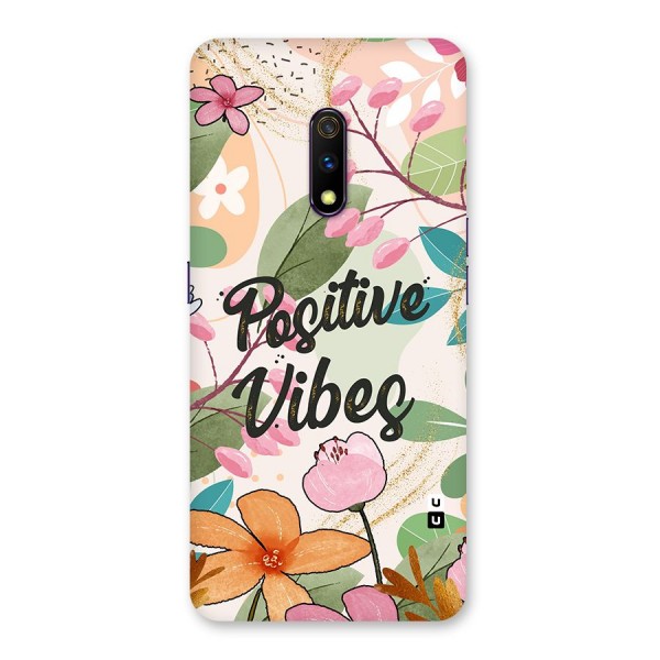 Positive Vibes Back Case for Realme X