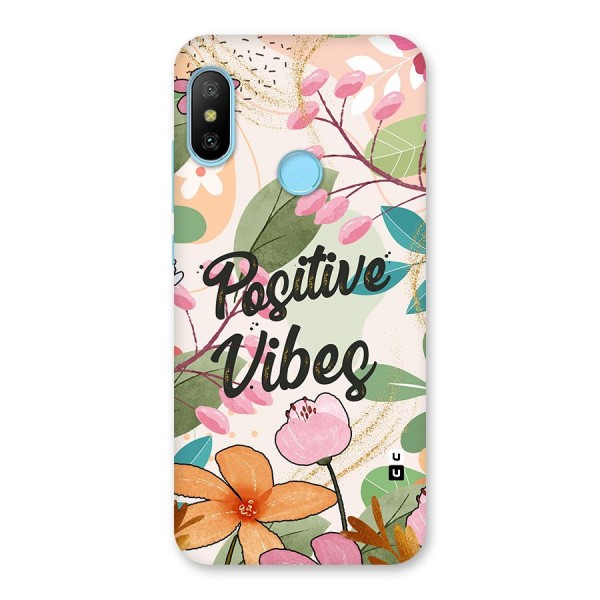 Positive Vibes Back Case for Redmi 6 Pro