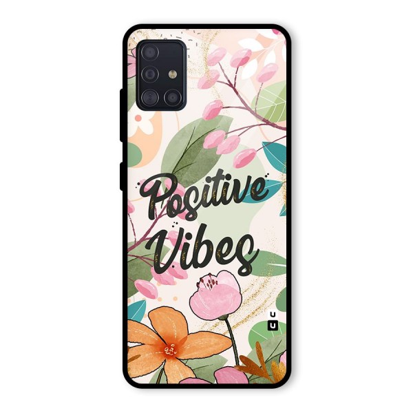 Positive Vibes Glass Back Case for Galaxy A51