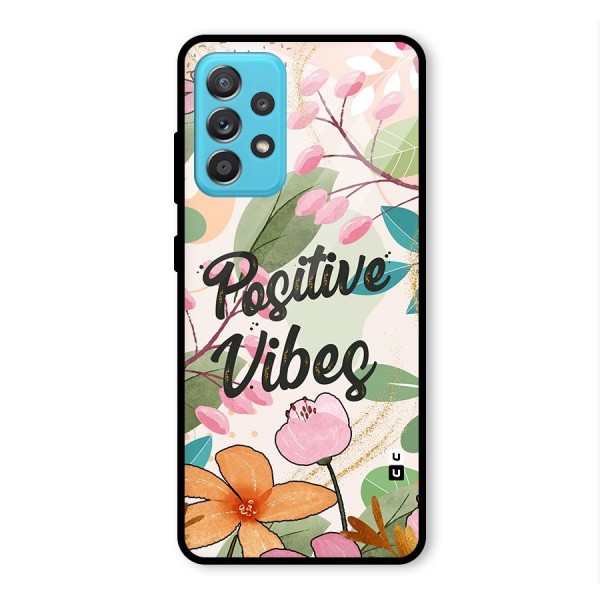 Positive Vibes Glass Back Case for Galaxy A52s 5G