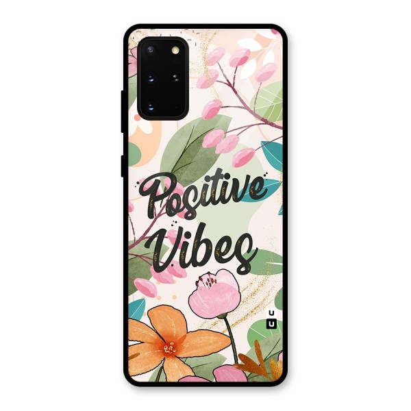 Positive Vibes Glass Back Case for Galaxy S20 Plus