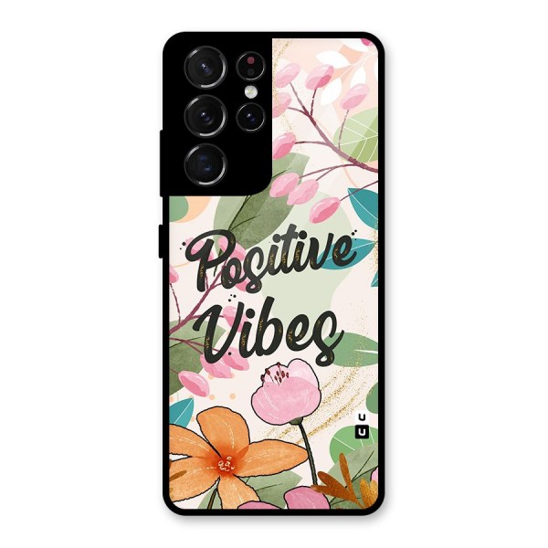 Positive Vibes Glass Back Case for Galaxy S21 Ultra 5G