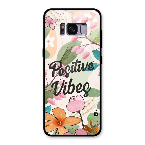 Positive Vibes Glass Back Case for Galaxy S8