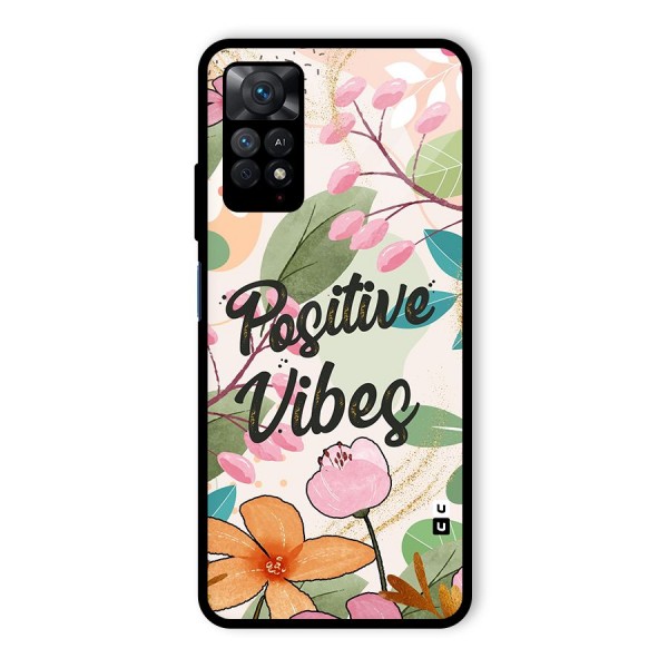 Positive Vibes Glass Back Case for Redmi Note 11 Pro