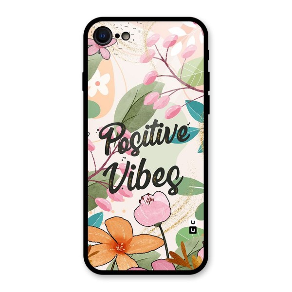 Positive Vibes Glass Back Case for iPhone 8