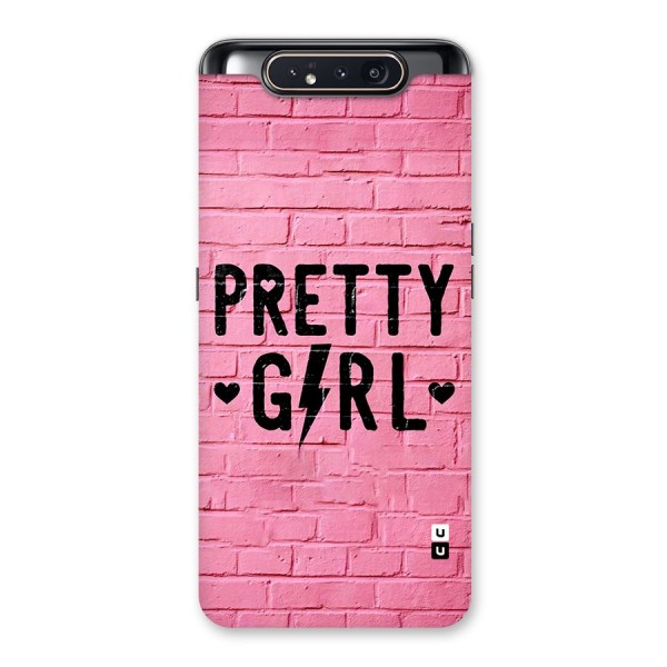 Pretty Girl Wall Back Case for Galaxy A80