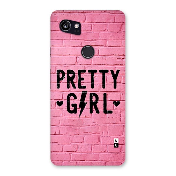 Pretty Girl Wall Back Case for Google Pixel 2 XL