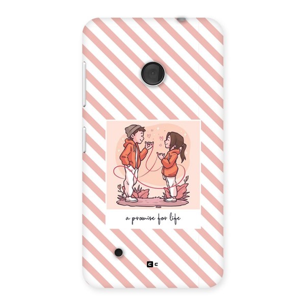 Promise For Life Back Case for Lumia 530