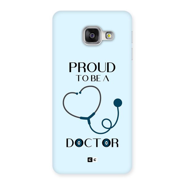 Proud 2B Doctor Back Case for Galaxy A3 (2016)