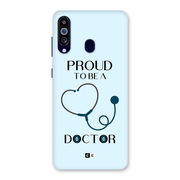 Proud 2B Doctor Back Case for Galaxy A60