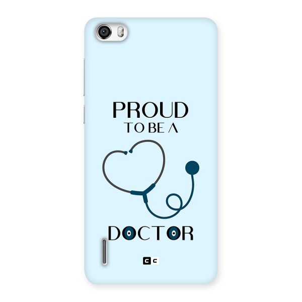 Proud 2B Doctor Back Case for Honor 6